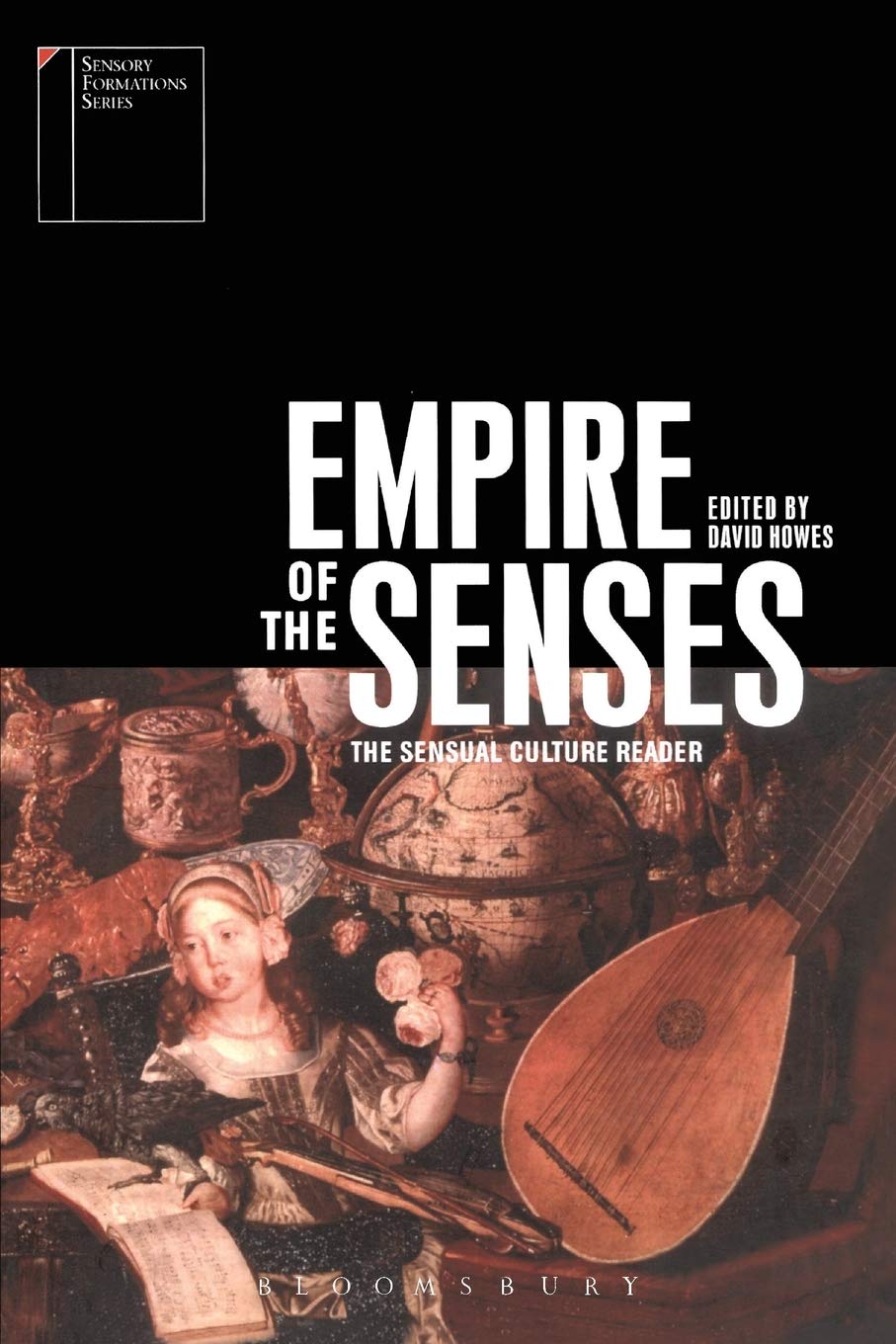 Empire of the Senses (Sensory Formations)