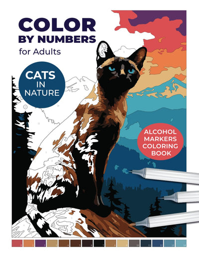 Color by Numbers for Adults: Cats in Nature  Alcohol Markers Coloring Book: Relaxing Landscape Scenes for Young Artists (Color by Numbers for Adults: An Alcohol Marker Coloring Book)