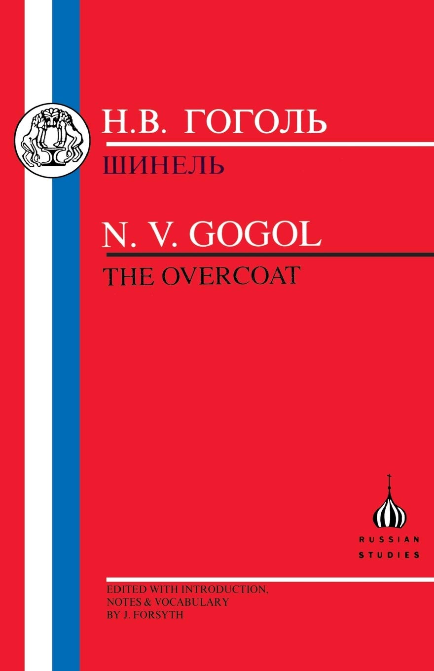 The Gogol: The Overcoat (Russian Texts)