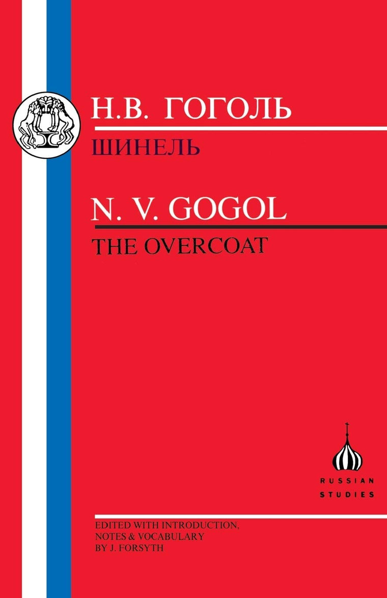 The Gogol: The Overcoat (Russian Texts)