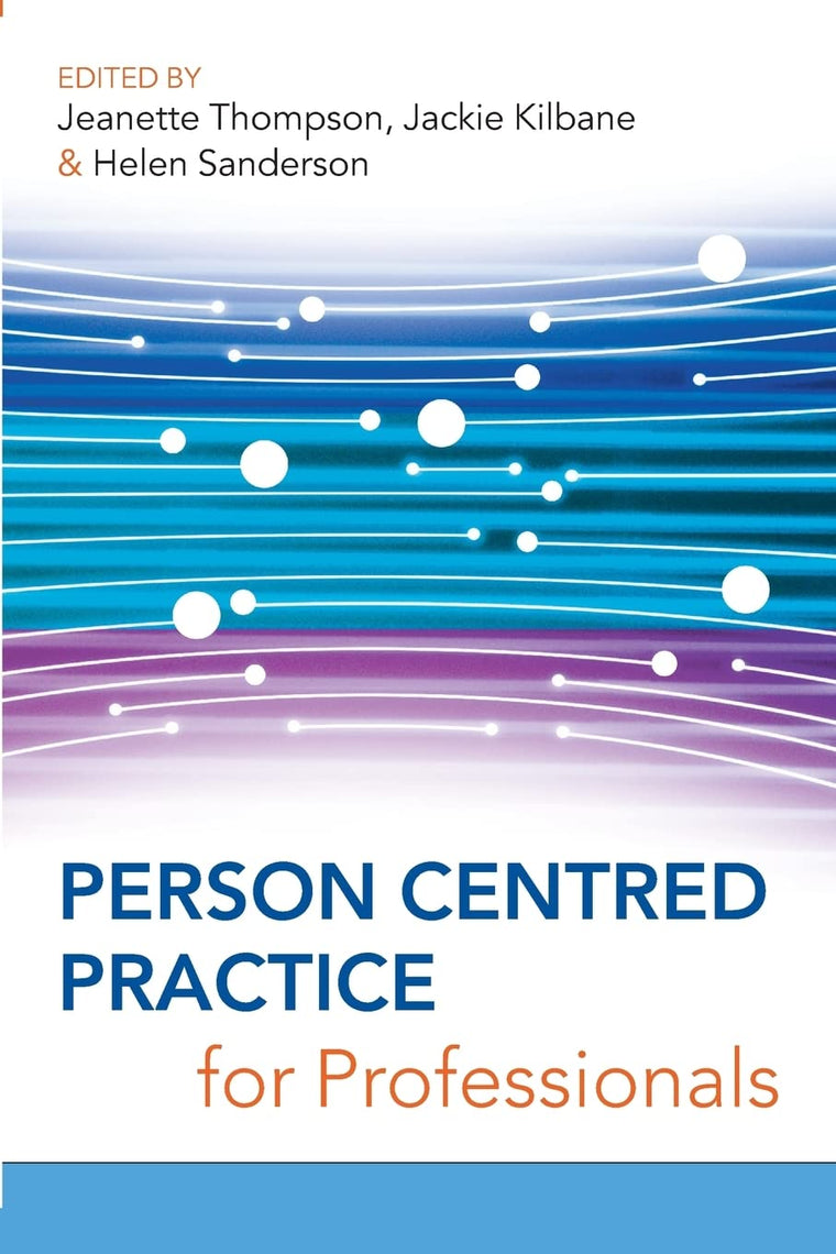 Person centred practice for professionals