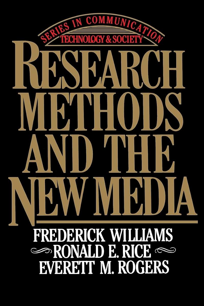 Research Methods and the New Media (Series in Communication Technology and Society)