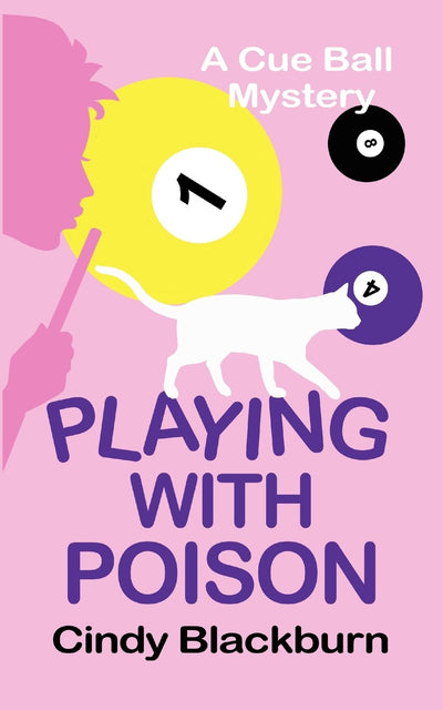 Playing With Poison (Cue Ball Mysteries)