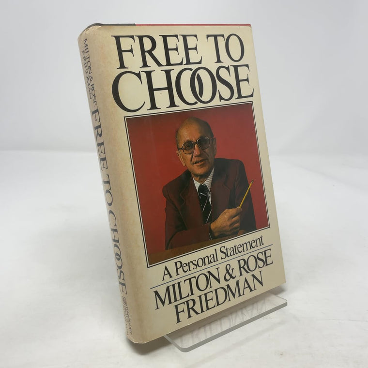 Free to Choose: A Personal Statement