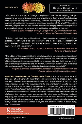 Grief and Bereavement in Contemporary Society (Series in Death, Dying, and Bereavement)