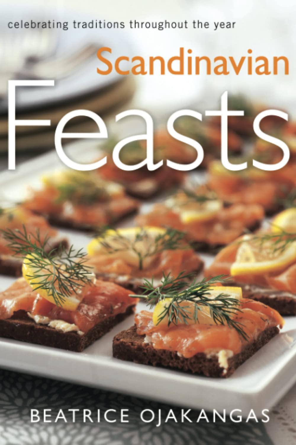 Scandinavian Feasts: Celebrating Traditions throughout the Year