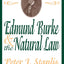 Edmund Burke and the Natural Law (The Library of Conservative Thought)