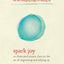 Spark Joy: An Illustrated Master Class on the Art of Organizing and Tidying Up (The Life Changing Magic of Tidying Up)