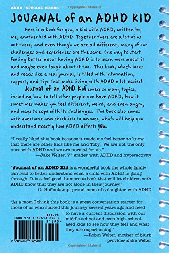 Journal of an ADHD Kid: The Good, the Bad, and the Useful by