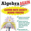 Arithmetic and Algebra Again: Leaving Math Anxiety Behind Forever