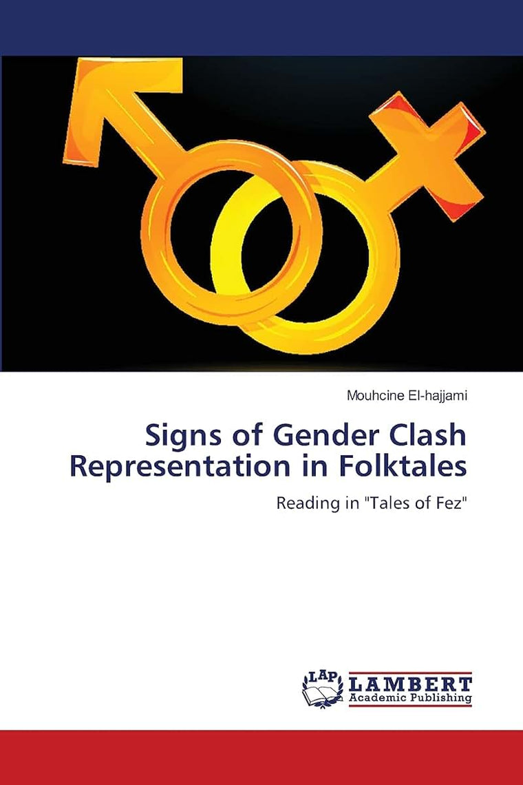Signs of Gender Clash Representation in Folktales: Reading in "Tales of Fez"