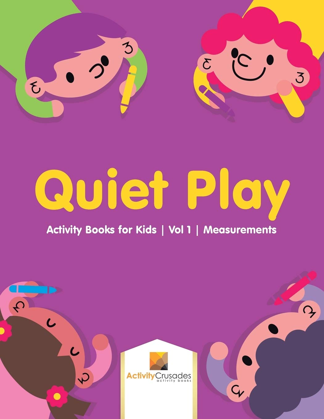 Quiet Play : Activity Books for Kids  Vol 1  Measurements