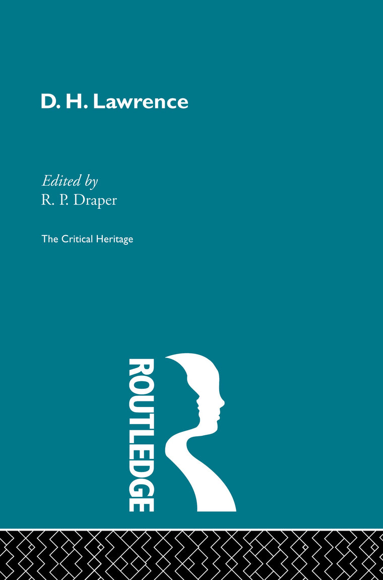 D.H. Lawrence: The Critical Heritage