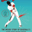 Swing Kings: The Inside Story of Baseball's Home Run Revolution