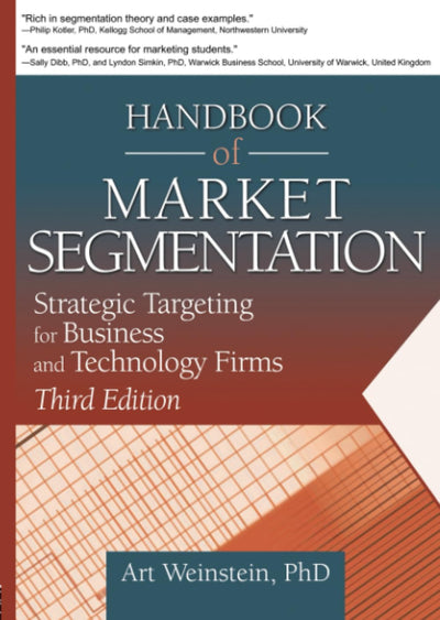 Handbook of Market Segmentation (Haworth Series in Segmented, Targeted, and Customized Market)