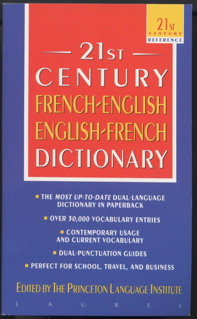 The 21st Century French-English English-French Dictionary (21st Century Reference)