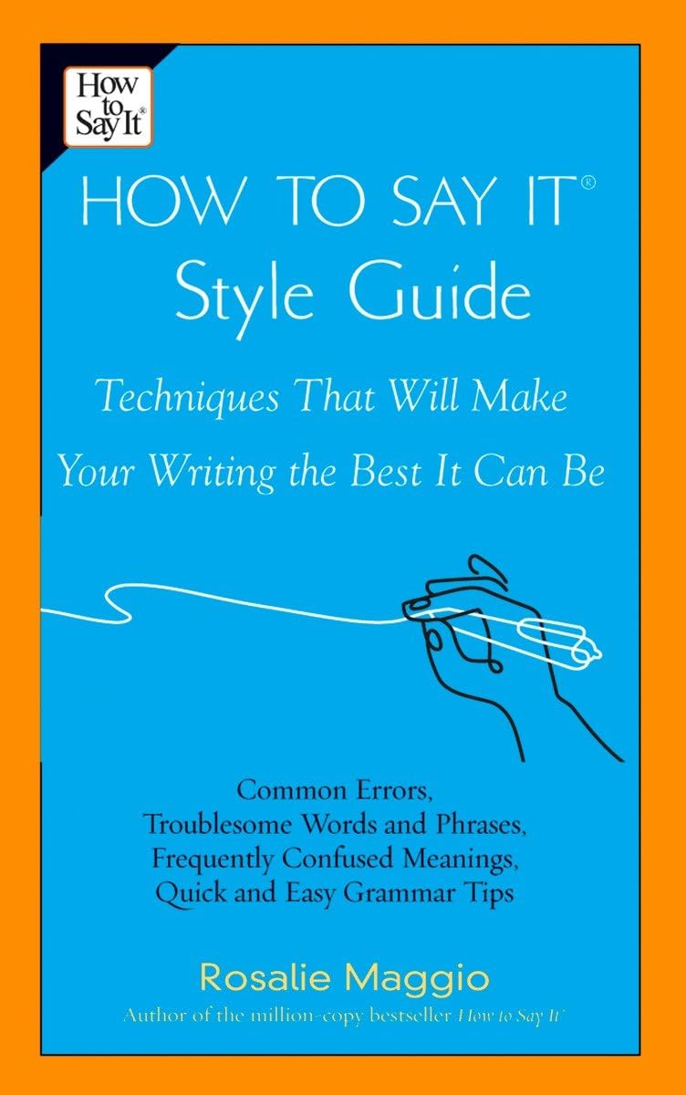How to Say It Style Guide