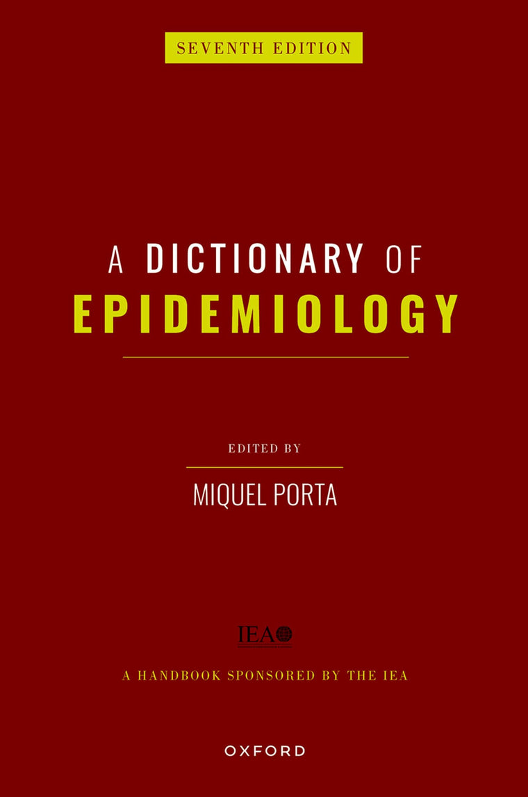 A Dictionary of Epidemiology
