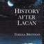 History After Lacan (Opening Out: Feminism for Today)