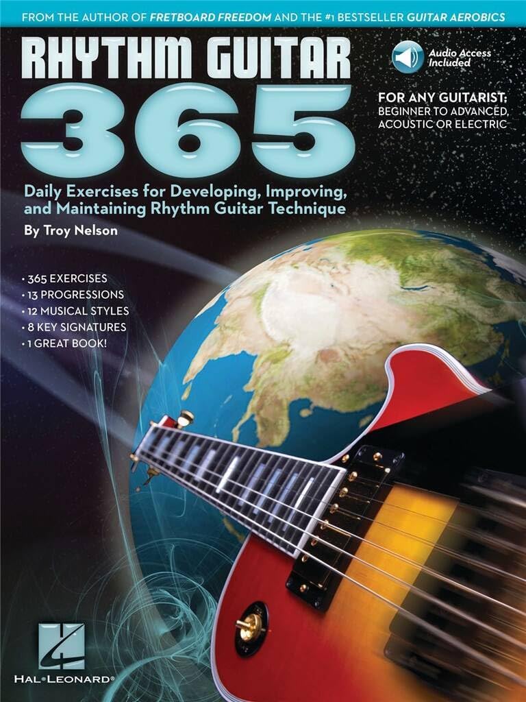 Rhythm Guitar 365: Daily Exercises for Developing, Improving and Maintaining Rhythm Guitar Technique Bk/online audio