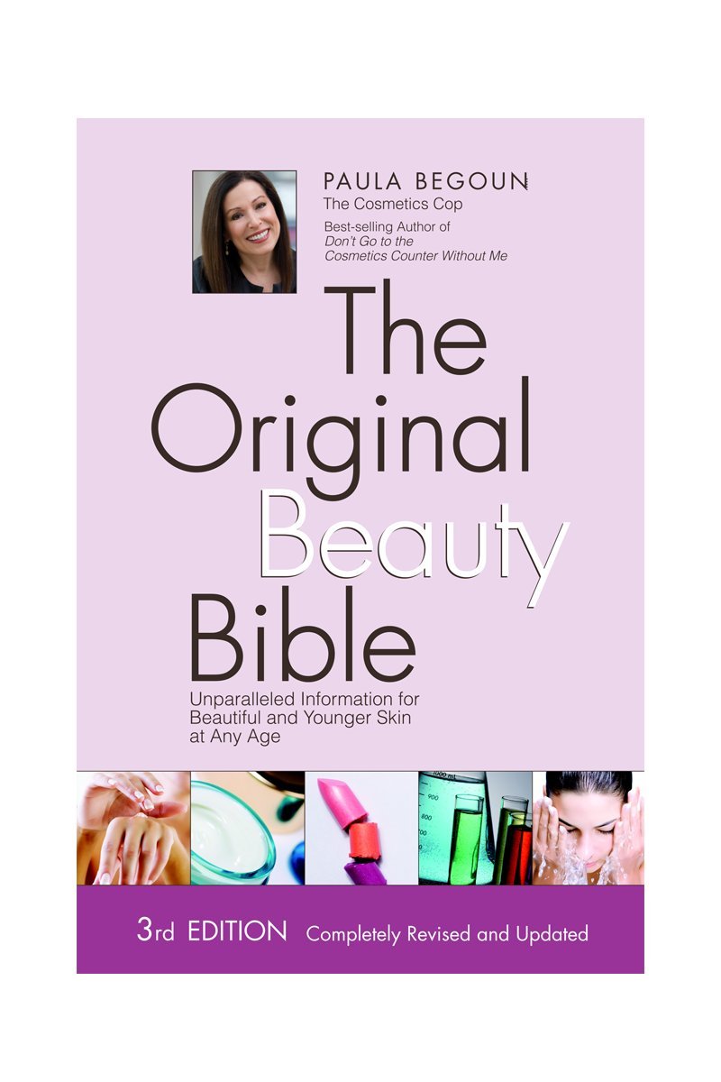 The Original Beauty Bible: Skin Care Facts for Ageless Beauty
