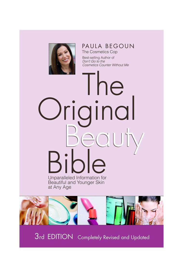 The Original Beauty Bible: Skin Care Facts for Ageless Beauty
