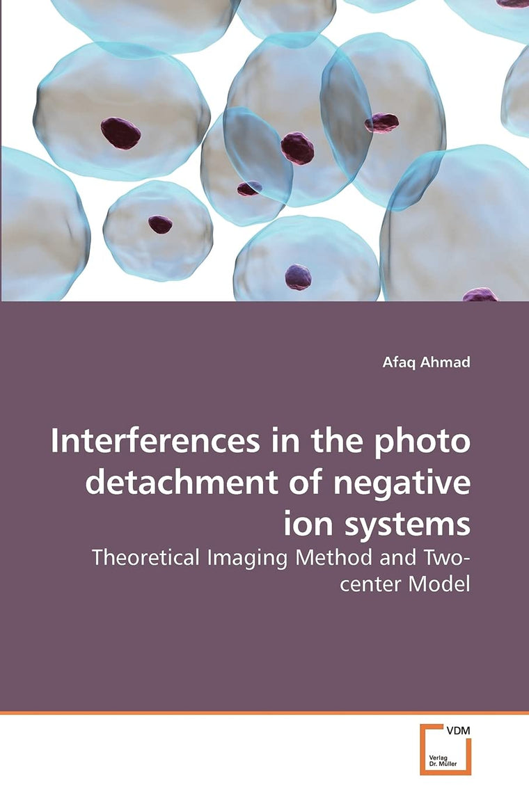 Interferences in the photo detachment of negative ion systems: Theoretical Imaging Method and Two-center Model