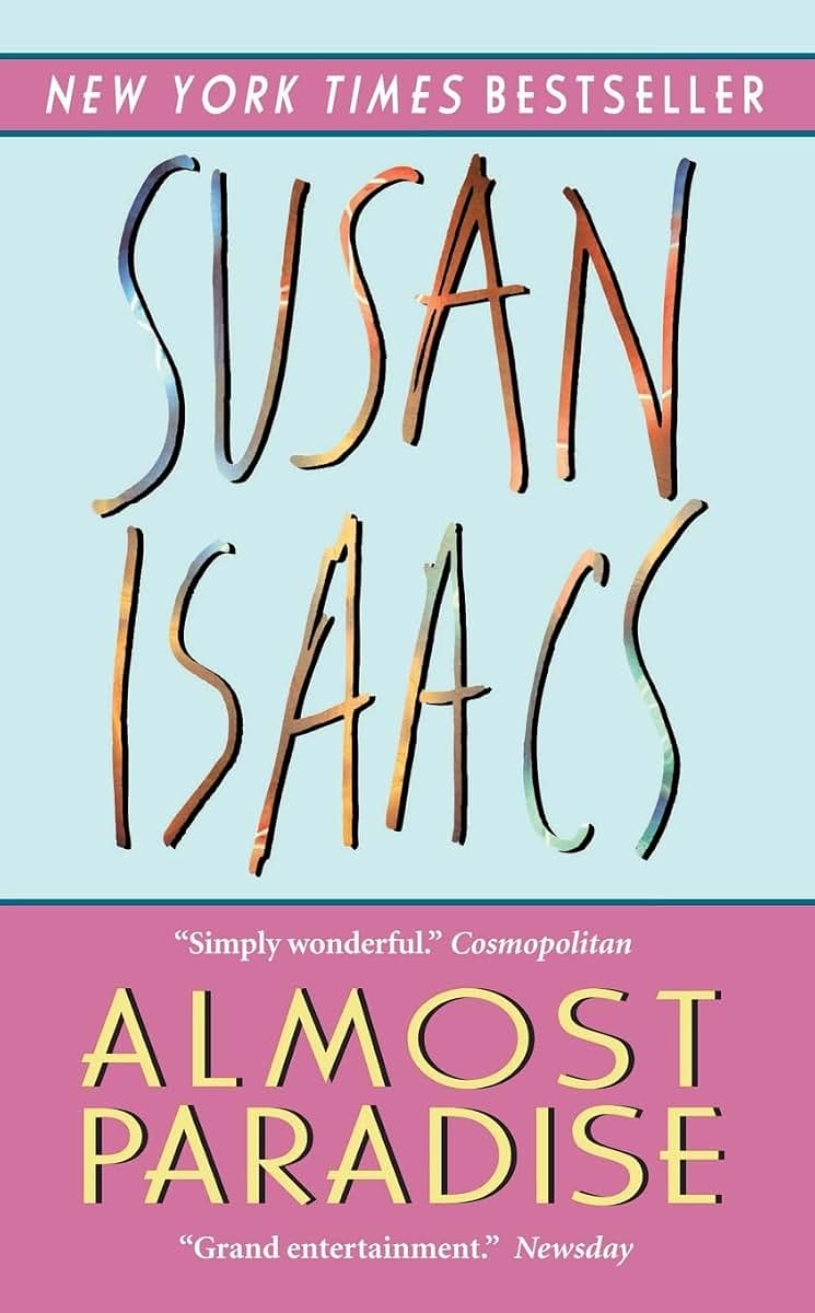 Almost Paradise: The New York Times Bestseller - A Witty Family Saga of Passionate Hollywood Marriage