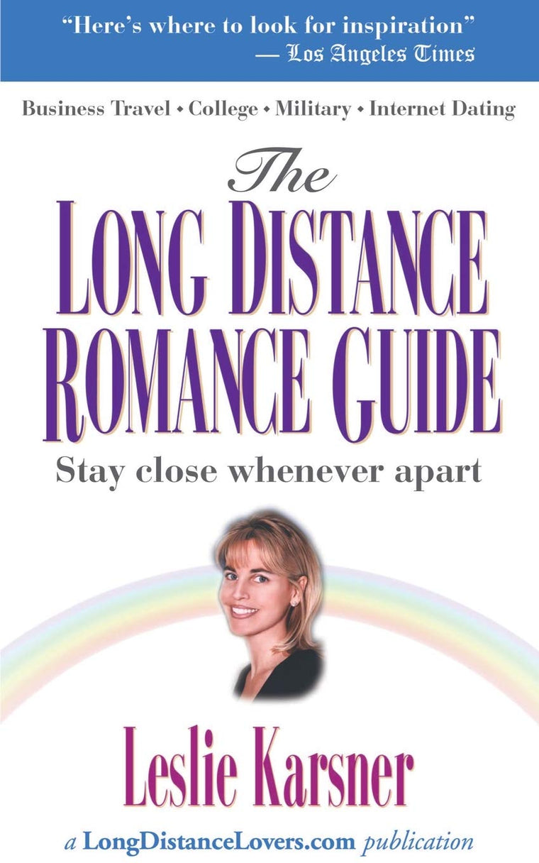 The Long Distance Romance Guide