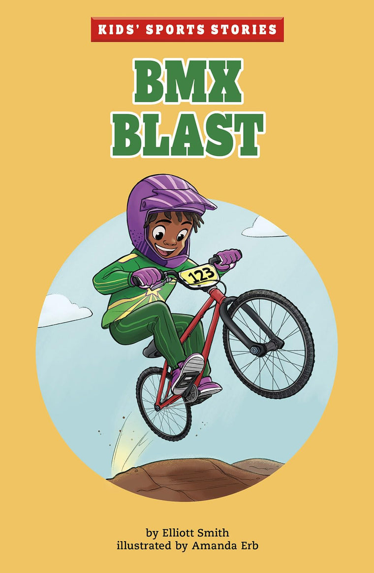 Bmx Blast (Kids' Sports Stories) (Kids' Sports Stories)
