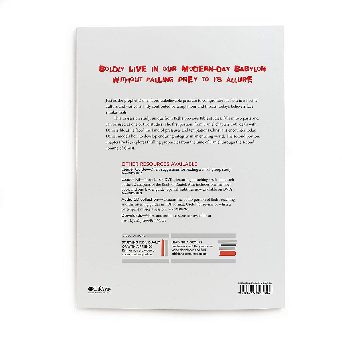 Daniel - Bible Study Book: Lives of Integrity, Words of Prophecy