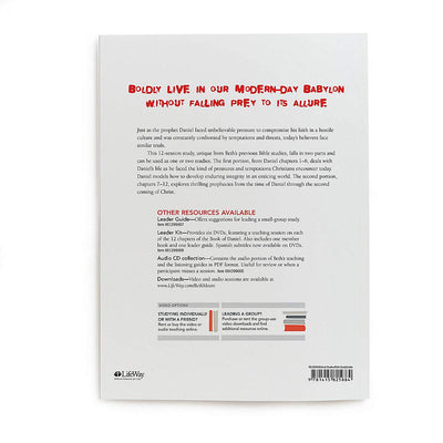 Daniel - Bible Study Book: Lives of Integrity, Words of Prophecy