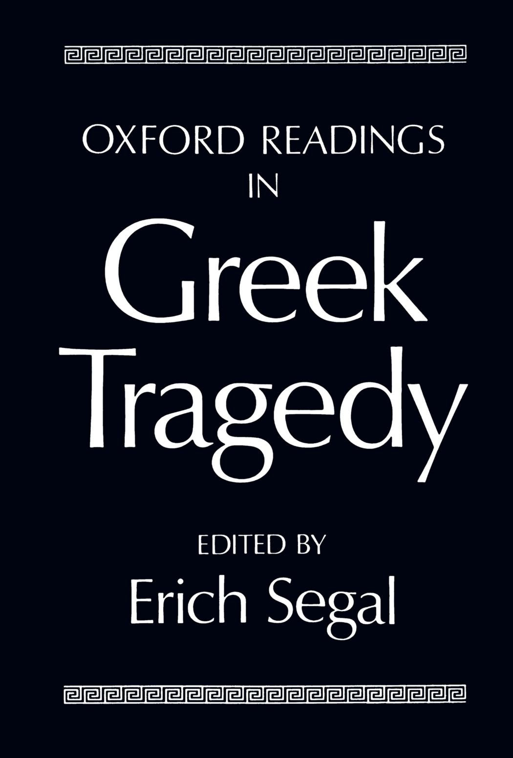 Oxford Readings in Greek Tragedy