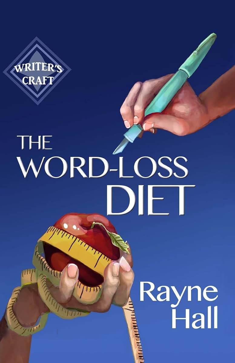 The Word-Loss Diet (Writer's Craft)