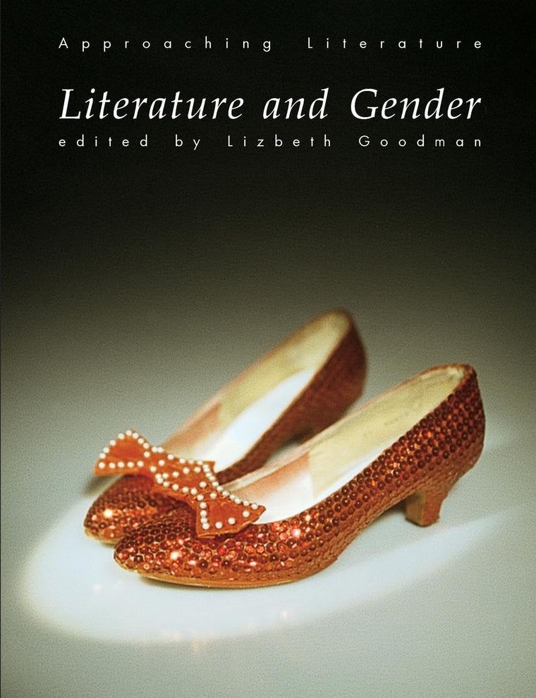 Literature and Gender (Approaching Literature)