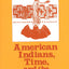 American Indians, Time, and the Law: Native Societies in a Modern Constitutional Democracy