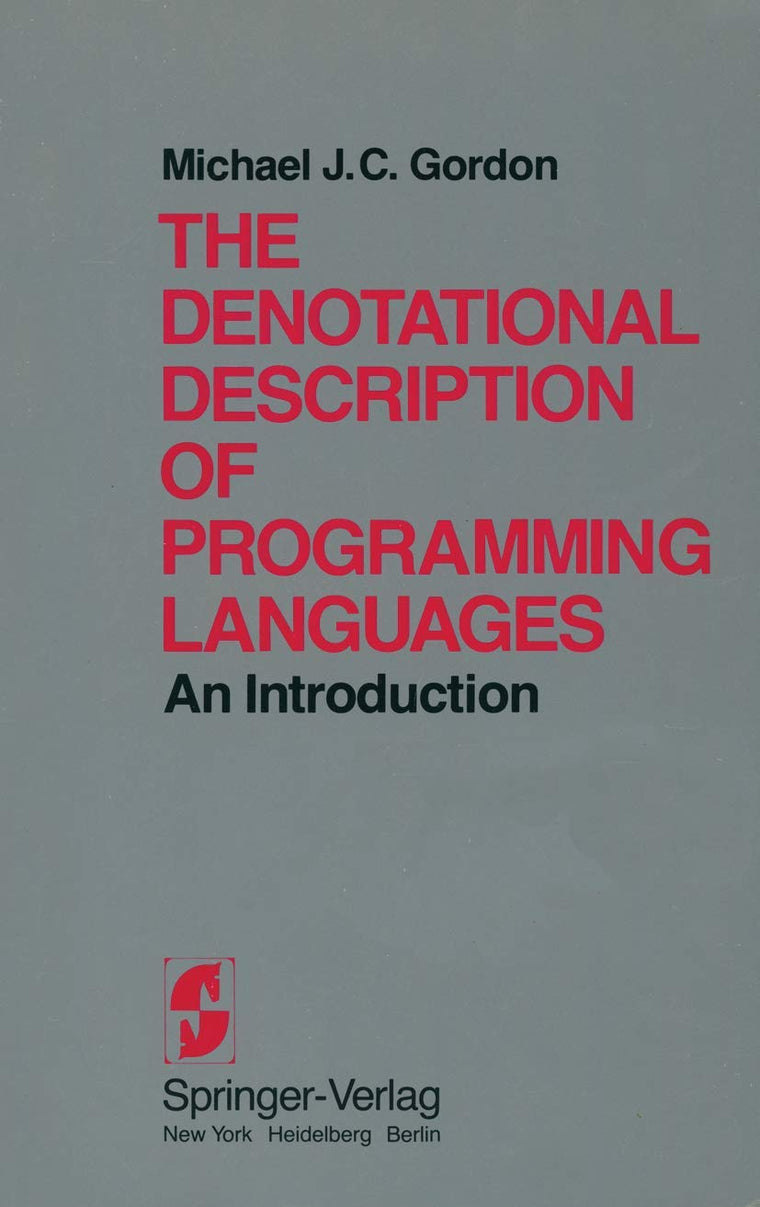 The Denotational Description of Programming Languages: An Introduction