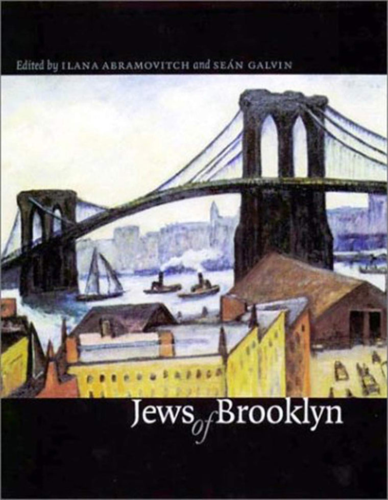 Jews of Brooklyn (Brandeis Series in American Jewish History, Culture, and Life)