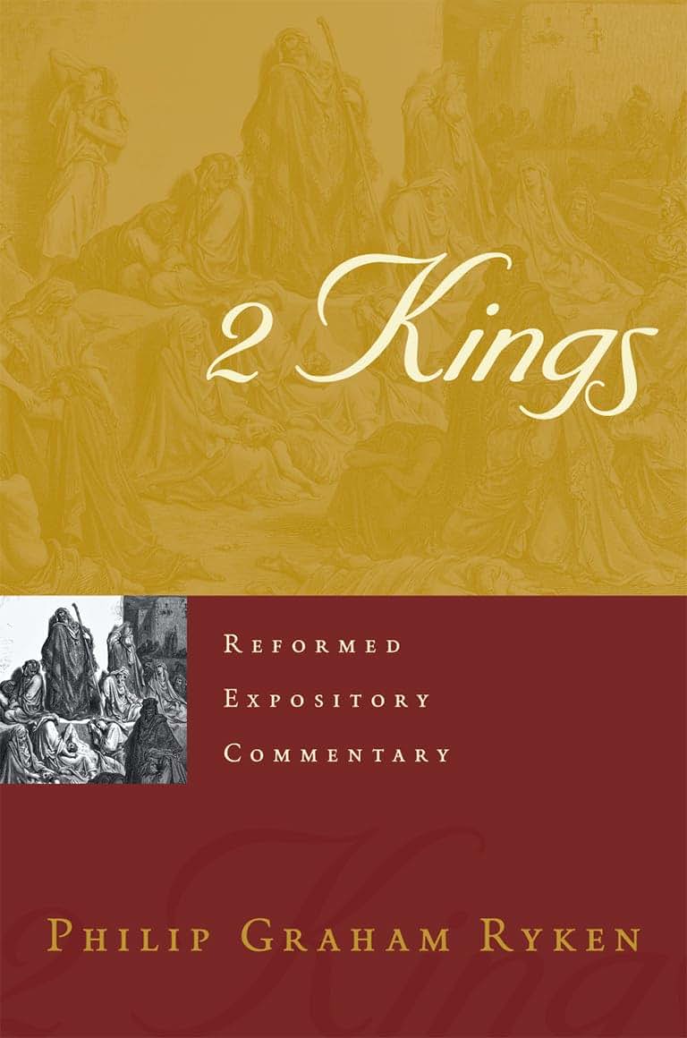 2 Kings (Reformed Expository Commentaries)