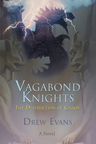 VAGABOND KNIGHTS: THE DESTRUCTION OF CHAOS