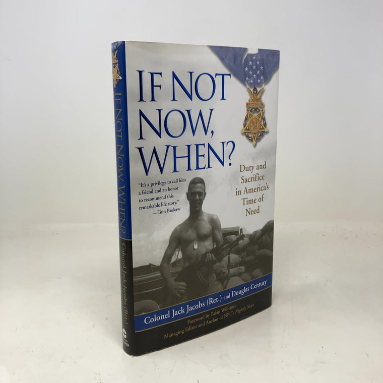 If Not Now, When?: Duty and Sacrifice in America's Time of Need