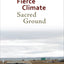 Fierce Climate, Sacred Ground: An Ethnography of Climate Change in Shishmaref, Alaska