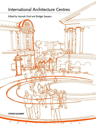 International Architecture Centres