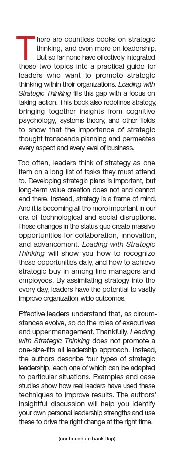 Leading with Strategic Thinking: Four Ways Effective Leaders Gain Insight, Drive Change, and Get Results