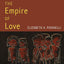 The Empire of Love: Toward a Theory of Intimacy, Genealogy, and Carnality (Public Planet Books)