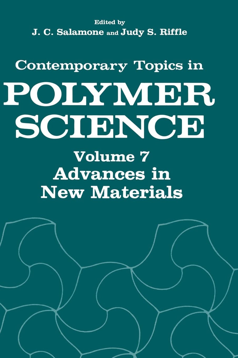 Advances in New Materials (Contemporary Topics in Polymer Science)