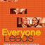 Everyone Leads: Building Leadership from the Community Up