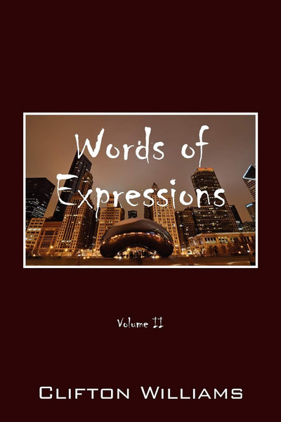 Words of Expressions: Volume II