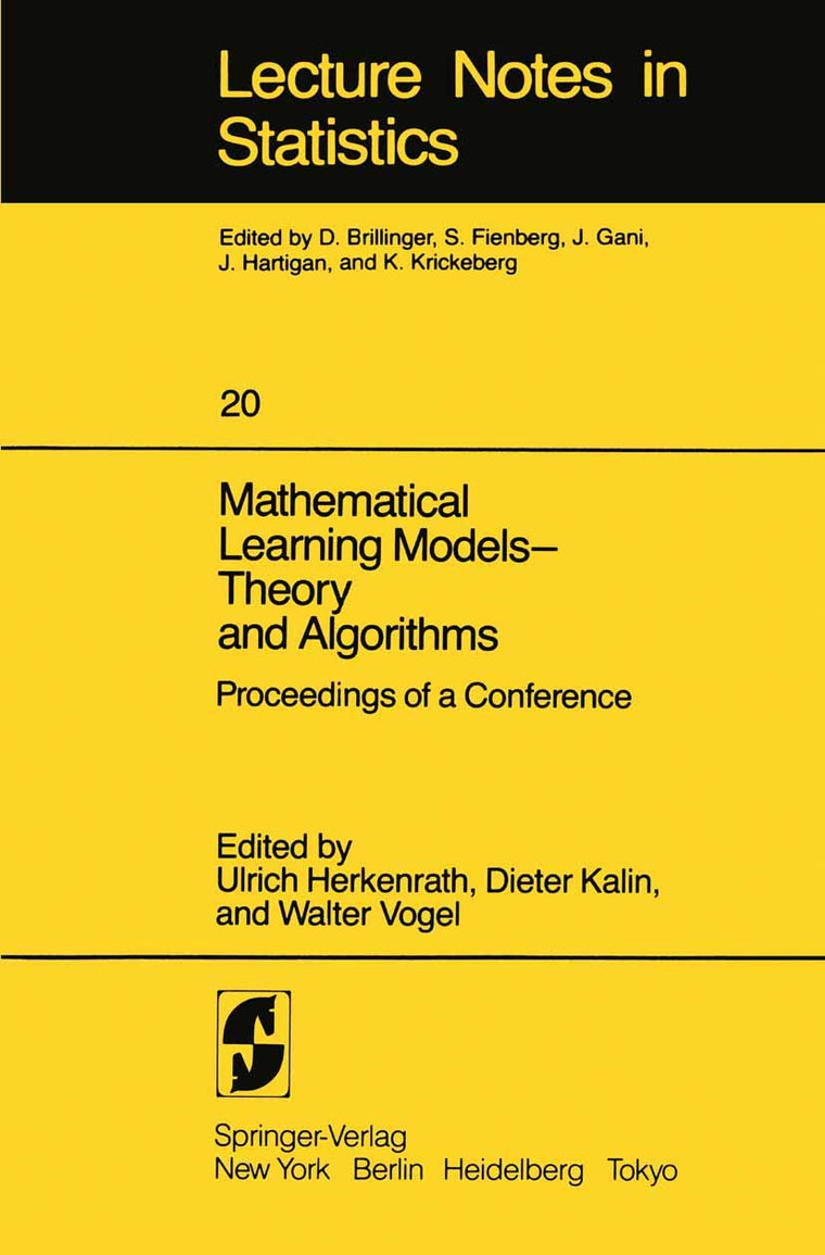 Mathematical Learning Models - Theory and Algorithms: Proceedings of a Conference (Lecture Notes in Statistics)
