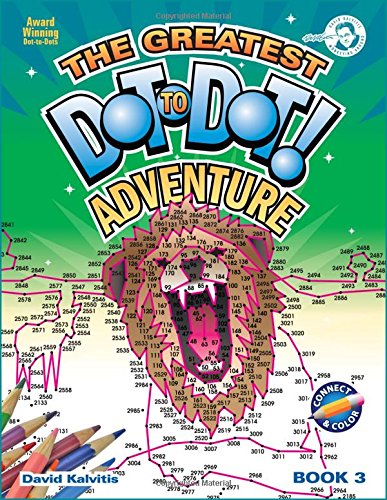 Greatest Dot-to-Dot Adventure (Book 3) - Activity Book - 4 Page Fold-Out Inside